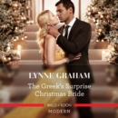 The Greek's Surprise Christmas Bride - eAudiobook