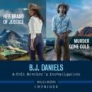 A Colt Brother's Investigation: Murder Gone Cold And Her Brand Of Justice - eAudiobook