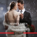A Christmas Vow Of Seduction - eAudiobook