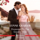 The Promoted To The Greek's Wife - eAudiobook