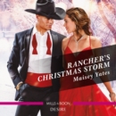 Rancher's Christmas Storm - eAudiobook