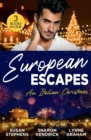 European Escapes: An Italian Christmas : Bound to the Tuscan Billionaire (One Night with Consequences) / the Italian's Christmas Secret / the Italian's Christmas Child - Book