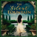 The Silent Fountain - eAudiobook