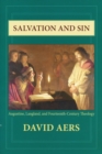 Salvation and Sin : Augustine, Langland, and Fourteenth-Century Theology - eBook
