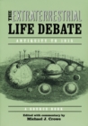 Extraterrestrial Life Debate, Antiquity to 1915 : A Source Book - eBook