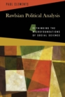 Rawlsian Political Analysis : Rethinking the Microfoundations of Social Science - eBook