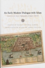 Early Modern Dialogue with Islam : Antonio de Sosa's Topography of Algiers (1612) - eBook