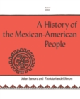 A History of the Mexican-American People : Revised Edition - eBook