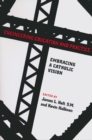 Engineering Education and Practice : Embracing a Catholic Vision - eBook