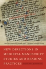 New Directions in Medieval Manuscript Studies and Reading Practices : Essays in Honor of Derek Pearsall - eBook