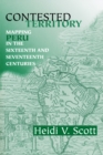 Contested Territory : Mapping Peru in the Sixteenth and Seventeenth Centuries - eBook