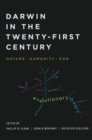 Darwin in the Twenty-First Century : Nature, Humanity, and God - eBook