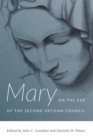 Mary on the Eve of the Second Vatican Council - eBook
