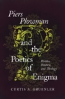 Piers Plowman and the Poetics of Enigma : Riddles, Rhetoric, and Theology - eBook