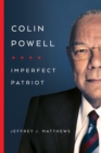 Colin Powell : Imperfect Patriot - Book