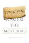 Tolkien among the Moderns - eBook