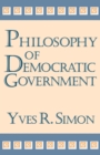 Philosophy of Democratic Government - eBook