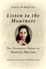 Listen to the Mourners : The Essential Poems of Nazik Al-Mala'ika - eBook