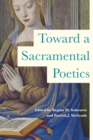 Toward a Sacramental Poetics - eBook