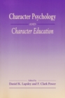 Character Psychology And Character Education - eBook