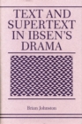 Text and Supertext in Ibsen's Drama - eBook
