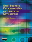 Small Business, Entrepreneurship and Enterprise Development - Book