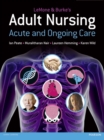 LeMone and Burke's Adult Nursing : Acute and Ongoing Care - Book