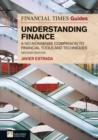 FT Guide to Understanding Finance : A no-nonsense companion to financial tools and techniques - Book