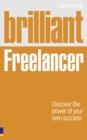 Brilliant Freelancer : Discover The Power Of Your Own Success - Book