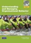 Understanding and Managing Organizational Behavior, Global Edition - Book
