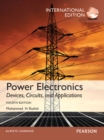Power Electronics: Devices, Circuits, and Applications : International Edition - Book
