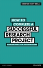 How to Complete a Successful Research Project - eBook
