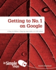 Getting to No1 on Google in Simple Steps - Book