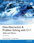 Data Abstraction & Problem Solving with C++ : International Edition - eBook