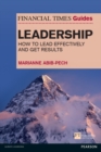 The Financial Times Guide to Leadership PDF eBook - eBook