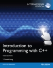 Introduction to Programming with C++,International Edition - Book