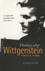 Theology After Wittgenstein - Book
