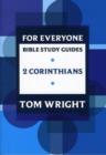 For Everyone Bible Study Guide: 2 Corinthians - Book