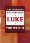 For Everyone Bible Study Guide: Luke - Book