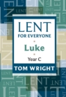 Lent for Everyone : Luke Year C - eBook