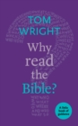 Why Read the Bible? : A Little Book of Guidance - eBook