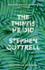 The Things He Did : The Story Of Holy Week - Book