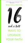 16 1/2 Ways To Upgrade Your Faith - Book