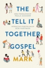 Tell All Bible: Mark (Translated by Paula Gooder) - eBook