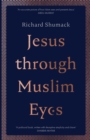 Jesus through Muslim Eyes - Book