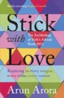 Stick with Love : Rejoicing in  Every Tongue, Every Tribe, Every Nation: The Archbishop of York's Advent Book 2023: Foreword by Stephen Cottrell - Book