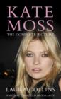Kate Moss : The Complete Picture - eBook