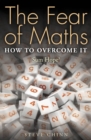 The Fear of Maths : How to Overcome it: Sum Hope 3 - eBook