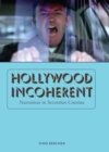 Hollywood Incoherent : Narration in Seventies Cinema - Book