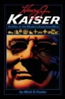 Henry J. Kaiser : Builder in the Modern American West - eBook